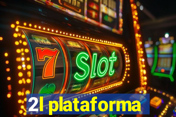 2l plataforma